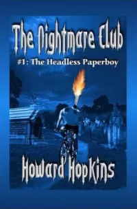 The Headless Paperboy (The Nightmare Club #1)