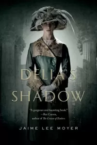 Delia's Shadow (Delia Martin #1)