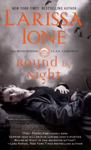 Bound by Night (The Moonbound Clan Vampires #1)