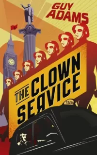 The Clown Service (The Clown Service #1)