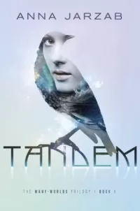 Tandem (The Many-Worlds Trilogy #1)