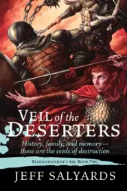 Veil of the Deserters (Bloodsounder's Arc #2)