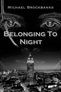 Belonging to Night