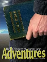 Adventures (The Chronicles of Lucifer Jones #1)