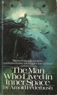 The Man Who Lived in Inner Space