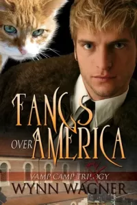 Fangs Over America (Vamp Camp #4)