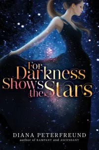 For Darkness Shows the Stars (For Darkness Shows the Stars #1)