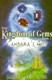 Candara's Gift (The Kingdom of Gems Trilogy #1)