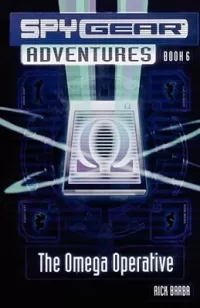 The Omega Operative (Spy Gear Adventures #6)