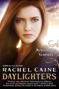 Daylighters (The Morganville Vampires #15)