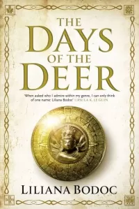 The Days of the Deer (Saga of the Borderlands #1)