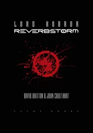 Lord Horror: Reverbstorm