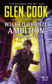 Wicked Bronze Ambition (Garrett, P.I. #14)