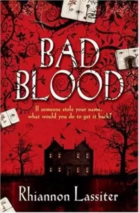 Bad Blood