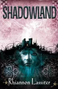 Shadowland (Rights of Passage #3)