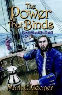 The Power That Binds (Devan Chronicles #2)