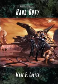 Hard Duty (Merkiaari Wars #1)