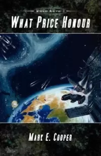 What Price Honour? (Merkiaari Wars #2)