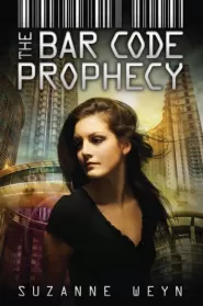 The Bar Code Prophecy (The Bar Code Tattoo #3)