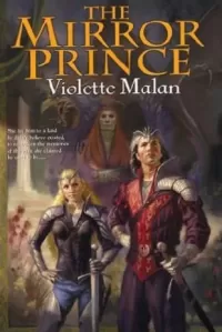 The Mirror Prince (The Mirror Lands #1)