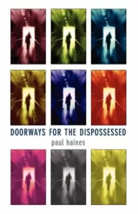 Doorways for the Dispossessed