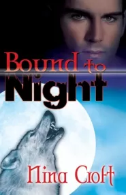 Bound to Night (Sisters of the Moon #1)