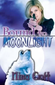 Bound to Moonlight (Sisters of the Moon #2)