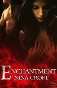 Enchantment (Laws of Segregation #3)