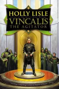 Vincalis the Agitator (The Secret Texts #4)