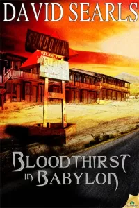 Bloodthirst in Babylon
