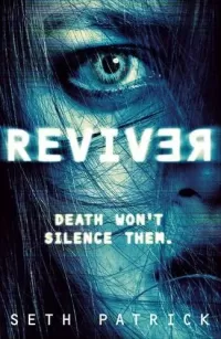 Reviver (Reviver Trilogy #1)