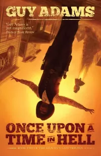 Once Upon a Time in Hell (Heaven's Gate Chronicles #2)