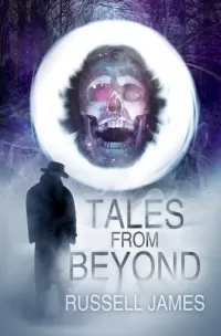 Tales from Beyond