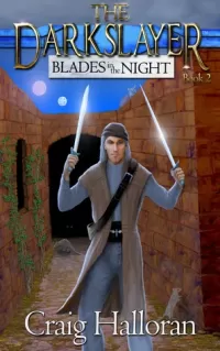 Blades in the Night (The Darkslayer #2)