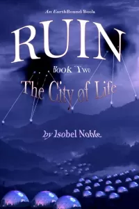 The City of Life (Ruin #2)