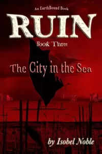 The City in the Sea (Ruin #3)