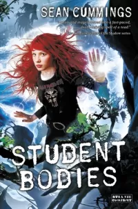 Student Bodies (Poltergeeks #2)