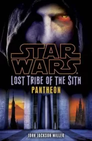 Pantheon (Star Wars: Lost Tribe of the Sith #7)