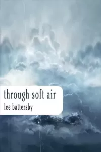 Through Soft Air