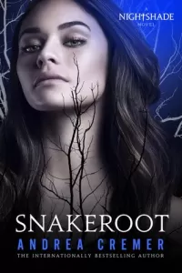 Snakeroot (Nightshade #4)