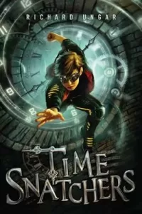 Time Snatchers (Time Snatchers #1)