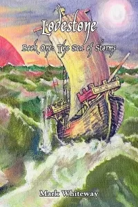 The Sea of Storms (Lodestone #1)