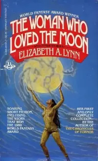 The Woman Who Loved the Moon and Other Stories