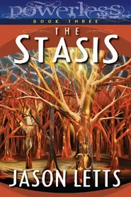 The Stasis (Powerless #3)