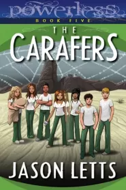 The Carafers (Powerless #5)