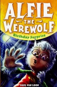 Birthday Surprise (Alfie the Werewolf #1)