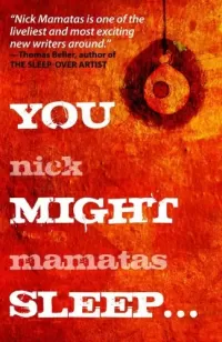 You Might Sleep...