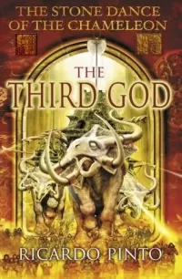 The Third God (The Stone Dance of the Chameleon #3)