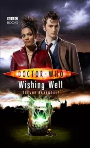 Wishing Well (Doctor Who: The New Series #19)