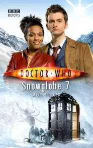 Snowglobe 7 (Doctor Who: The New Series #23)